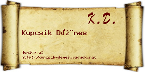 Kupcsik Dénes névjegykártya